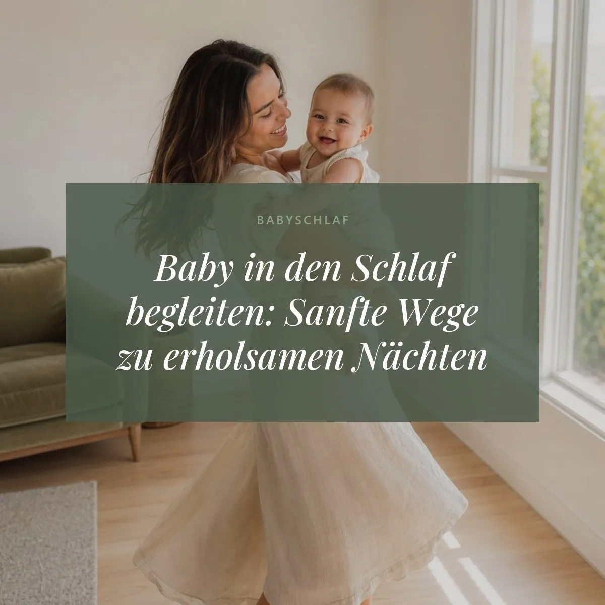 Baby in den Schlaf begleiten: Sanfte Wege zu erholsamen Nächten