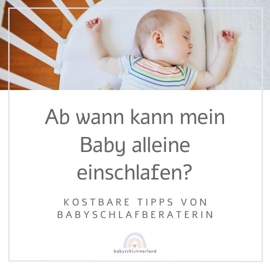 Wann und wie kann mein Baby alleine einschlafen?